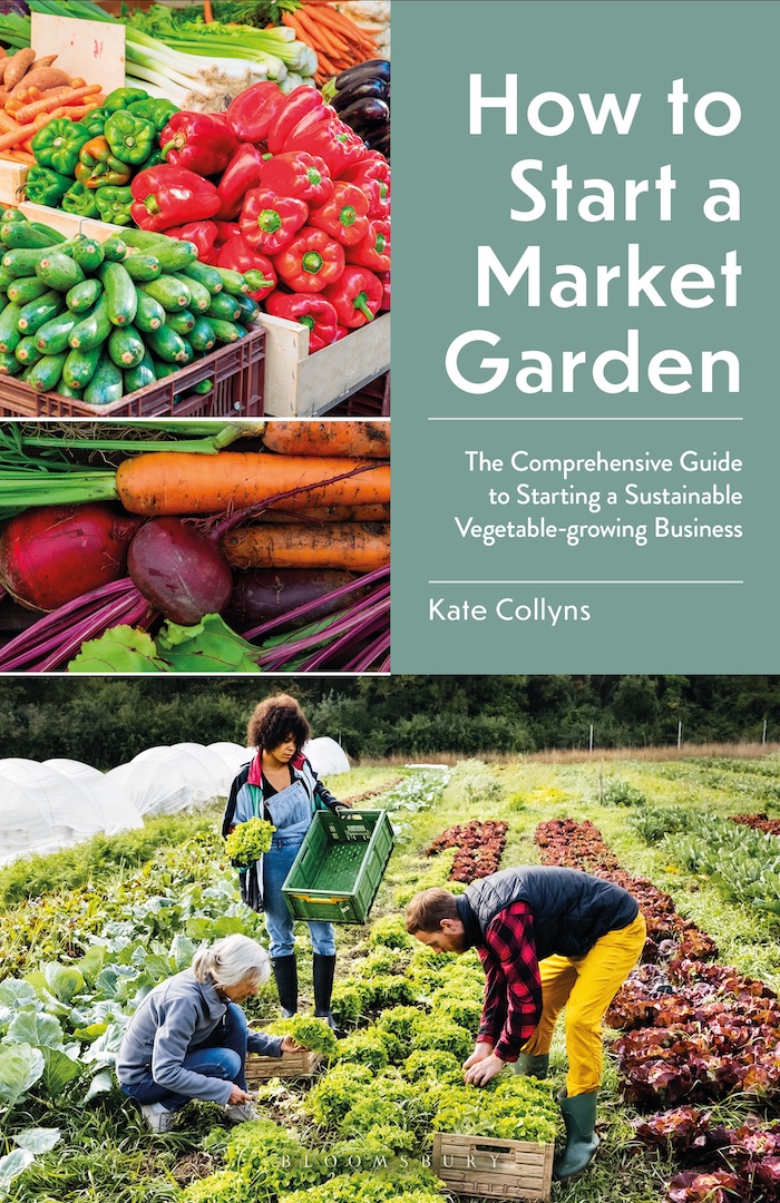 The front cover of How to Start a Market Garden by Kate Collyns